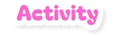 Activity
